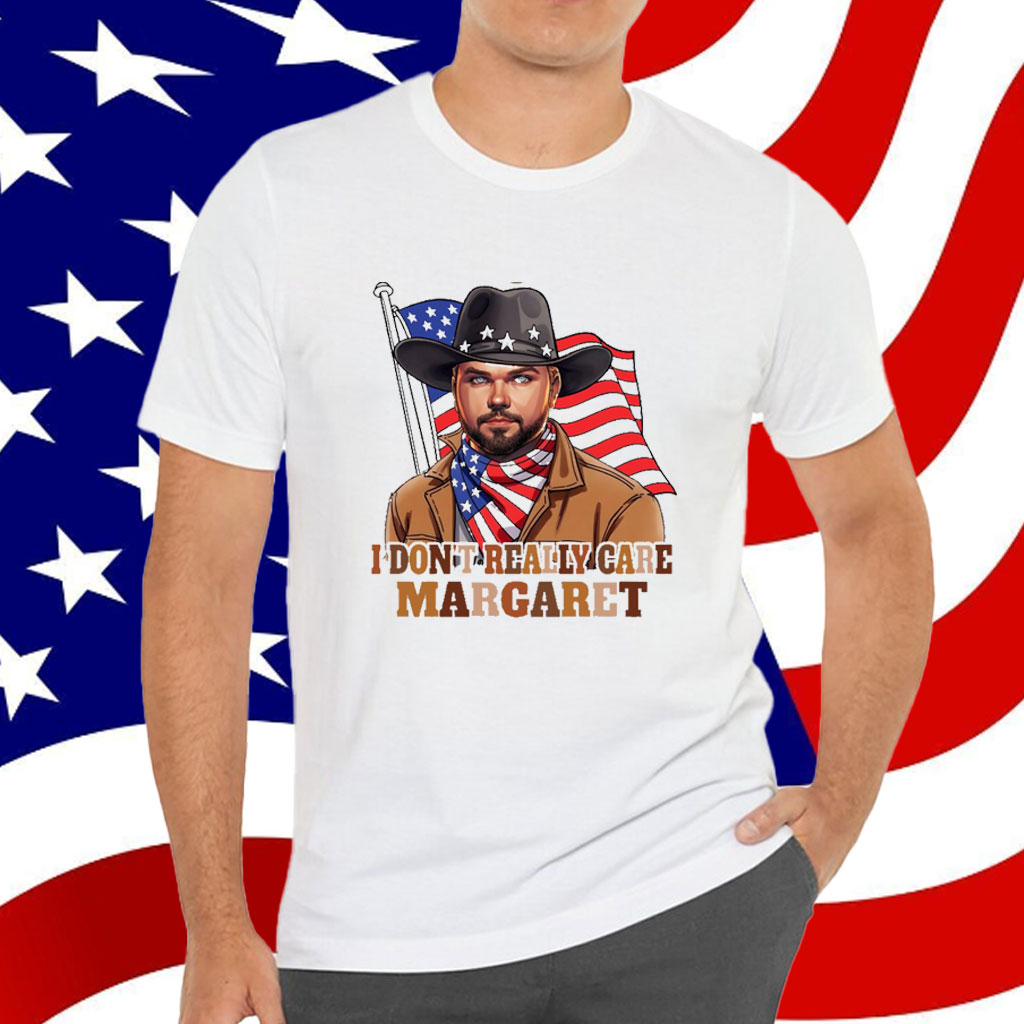 I Don't Really Care Margaret 2025 Shirt