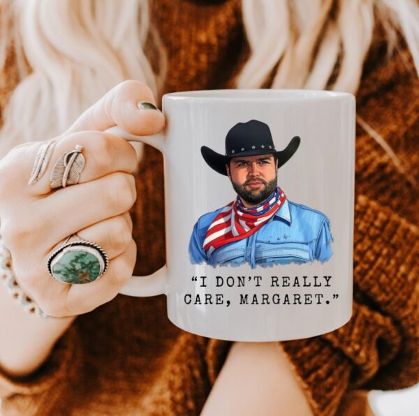 JD Vance "I Don't Really Care Margaret" Quote Mug
