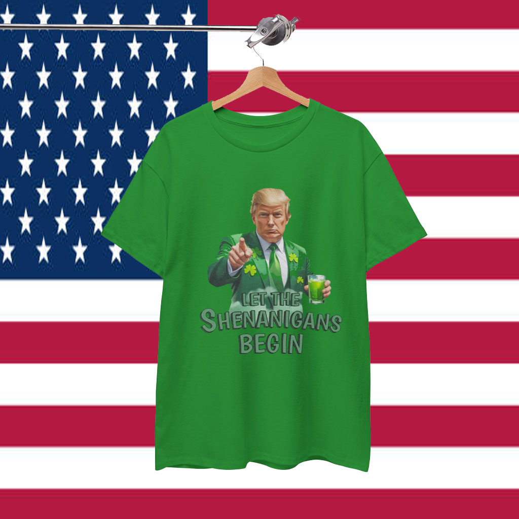 Let The Shenanigans Begin Trump Beer St Patricks Day Unisex T-Shirt