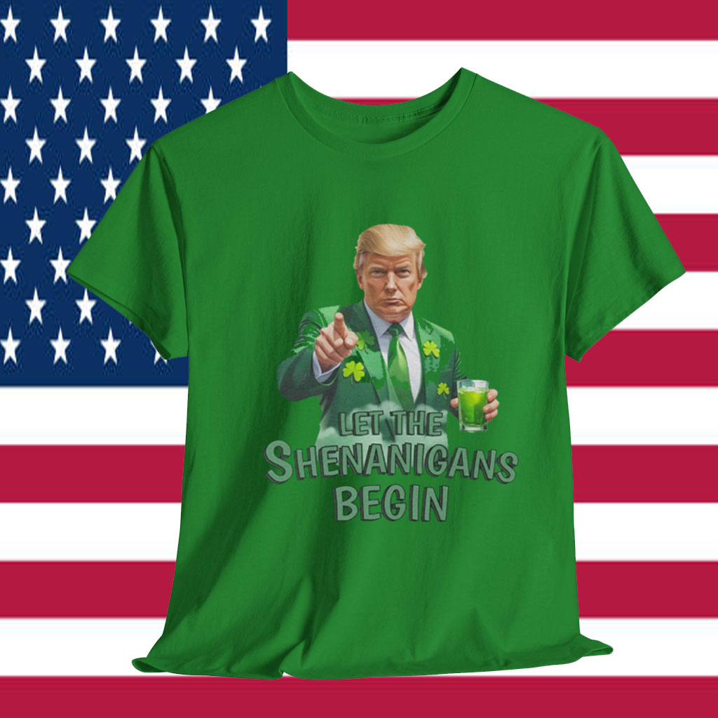 Let The Shenanigans Begin Trump Beer St Patricks Day Unisex T-Shirt
