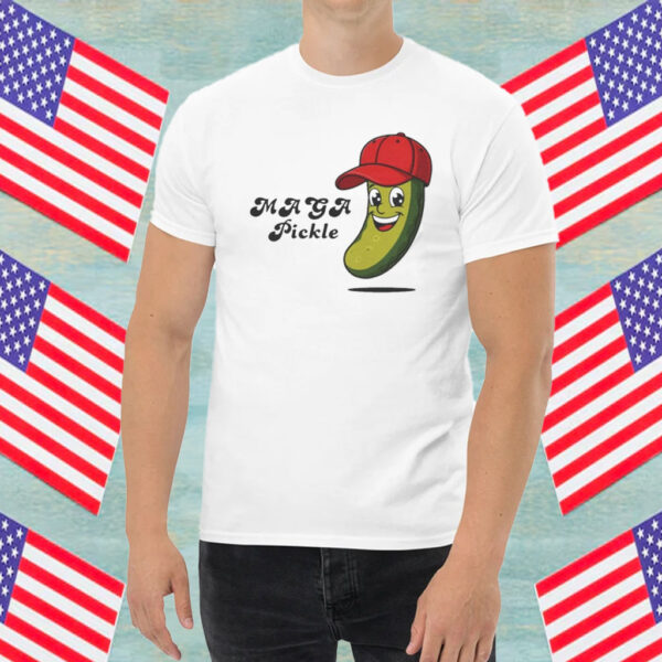 MAGA Pickle Tshirt, Funny Maga