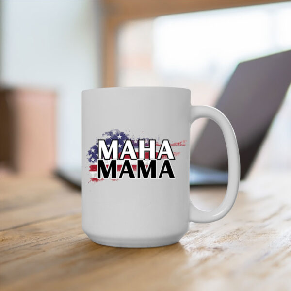 MAHA Mama Mug