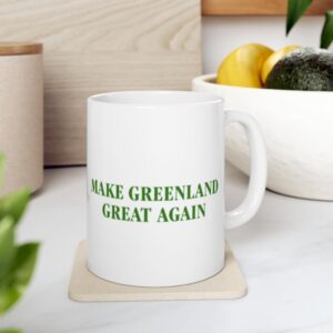 Make Greenland Great Again White Mug