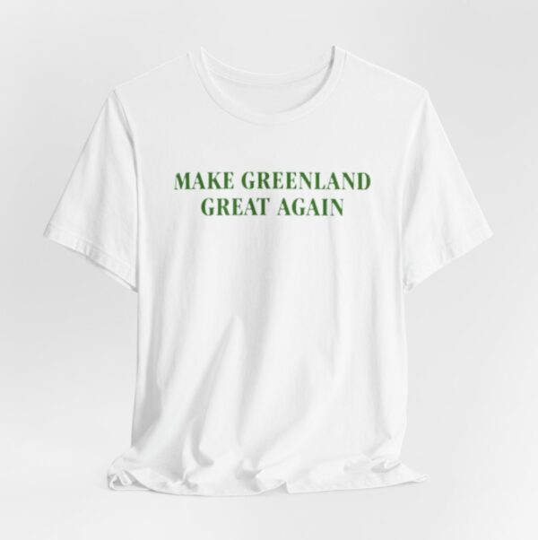 Make Greenland Great Again White T-Shirt