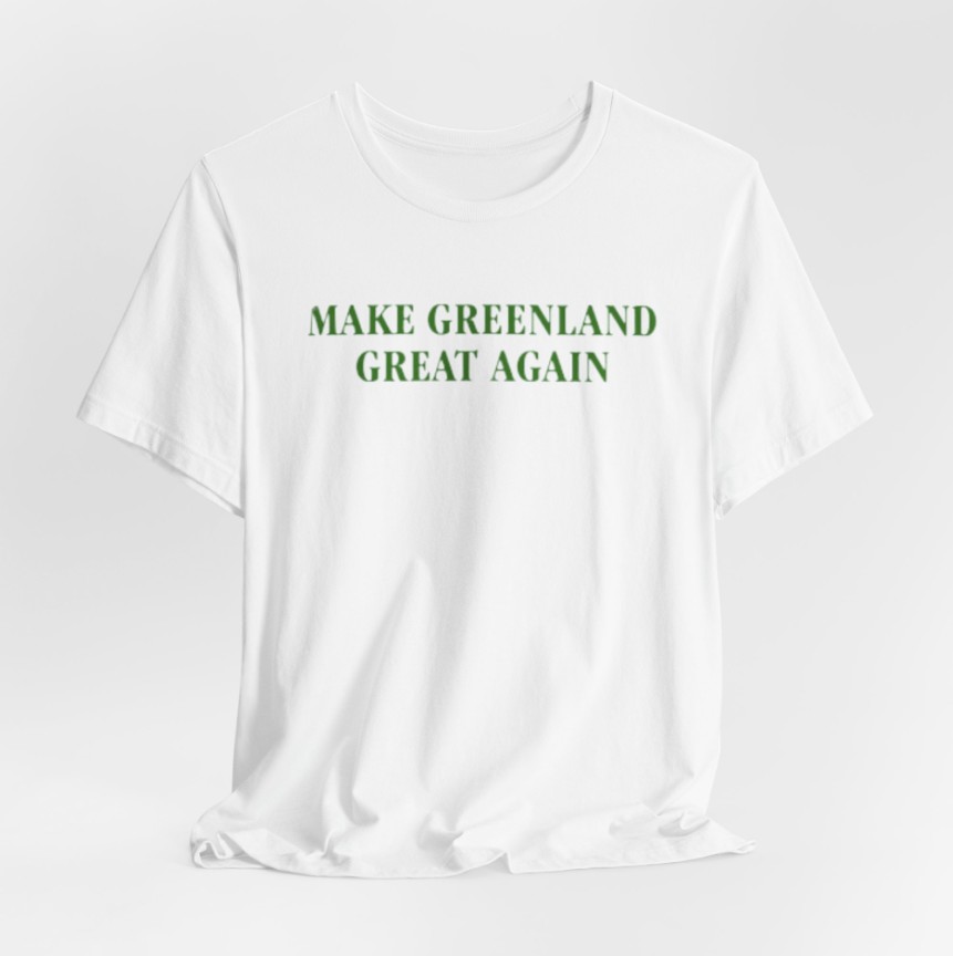 Make Greenland Great Again White T-Shirt