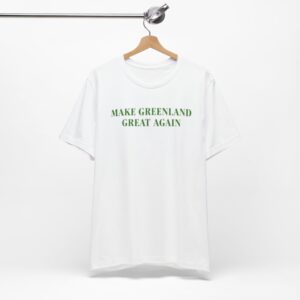 Make Greenland Great Again White T-Shirt
