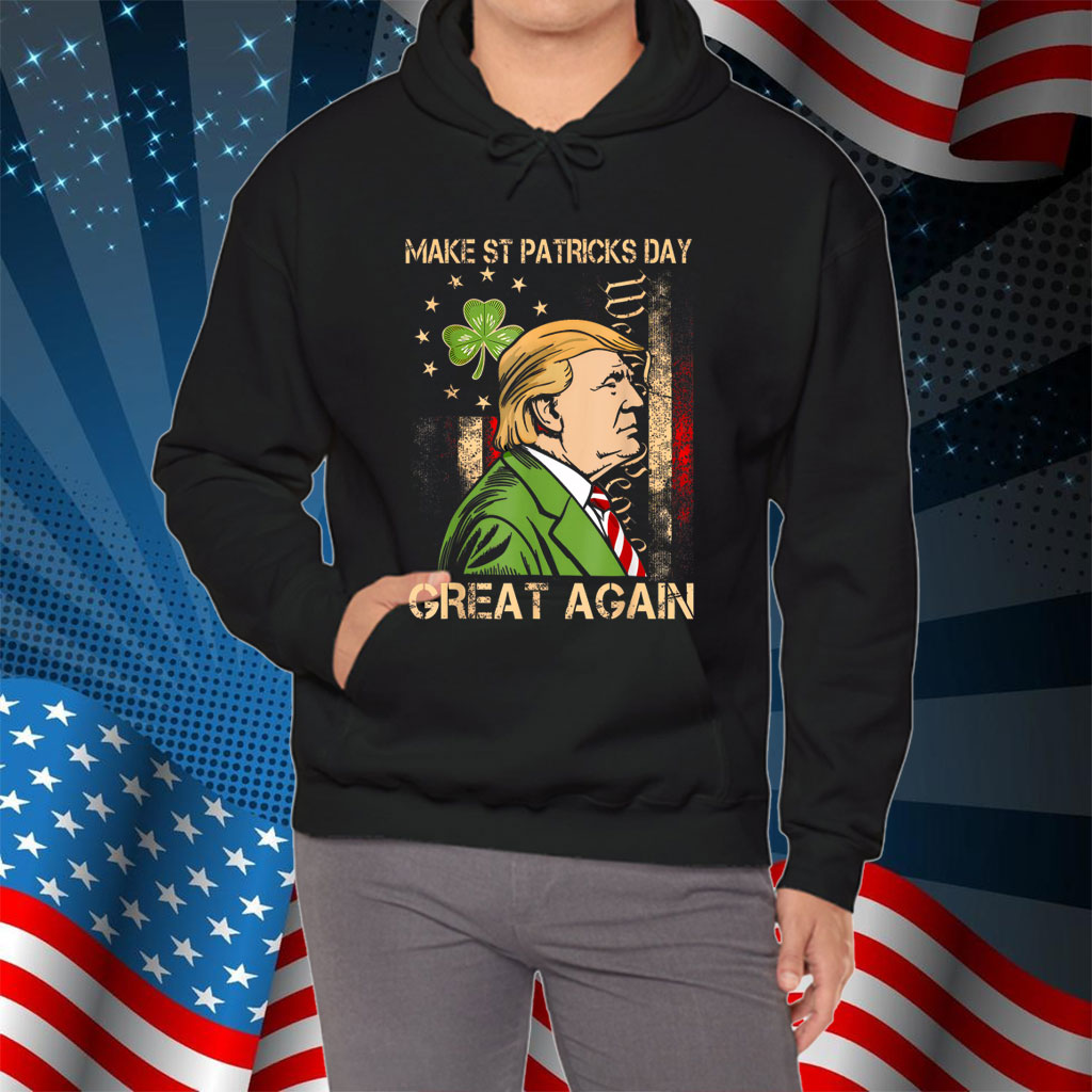 Make St Patricks Day Great Again Funny Trump Mens Womens Shirt