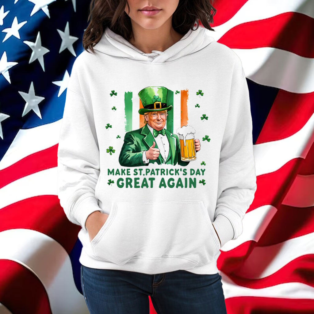 Make St Patricks Day Great Again Shirt
