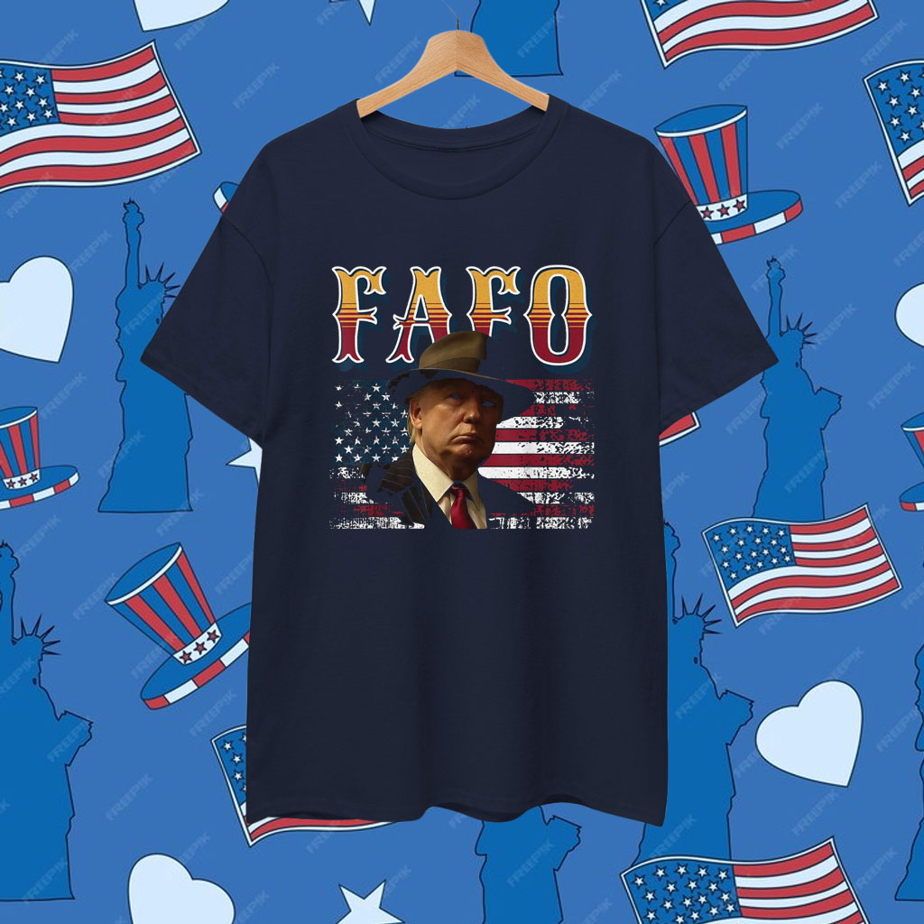 Official Trump Fafo Shirt