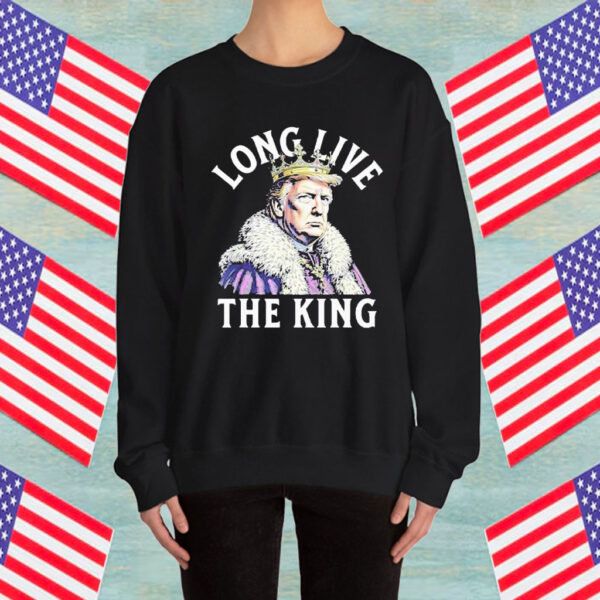 Official Trump Long Live The King Shirt