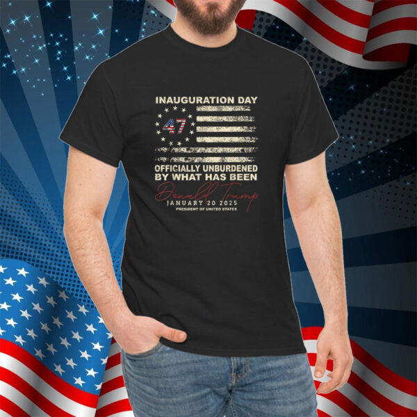 Officially Unburdened By What Has Been Trump Victory Shirt