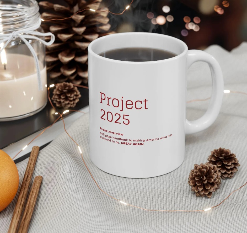 PROJECT 2025 Donald J Trump Maga Mug