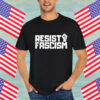 Resist Fascism Shirt