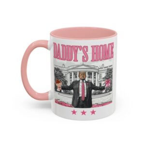 Trump Daddy Home Pink Mug