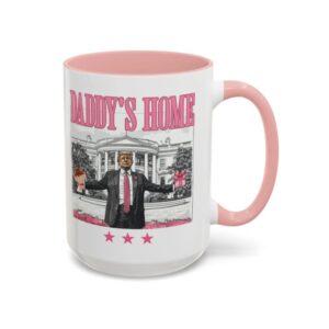 Trump Daddy Home Pink Mug