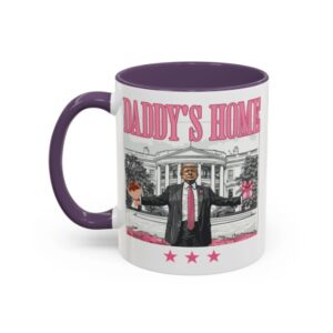Trump Daddy Home Pink Mug
