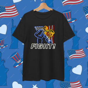 Trump Fight Neon Sign Tee Shirt