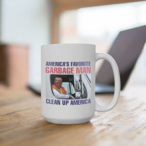 Trump Garbage Coffee Mug, Funny 2024 2025 Supporter Gift