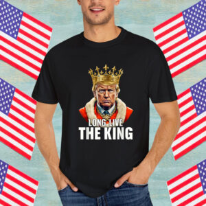 Vintage Trump Long Live the King American Patriotic Retro Shirt