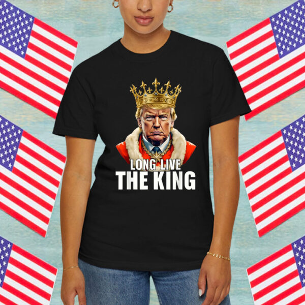 Vintage Trump Long Live the King American Patriotic Retro Shirt