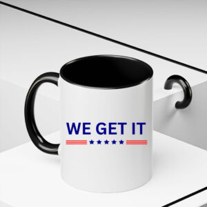 We get it! , D.O.G.E Trump support Mug