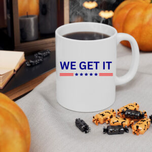 We get it! , D.O.G.E Trump support Mug