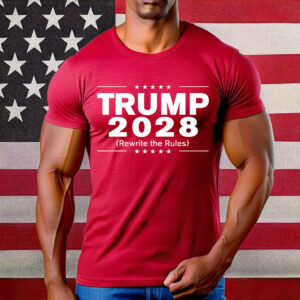 Trump 2028 (Rewrite The Rules) Shirt