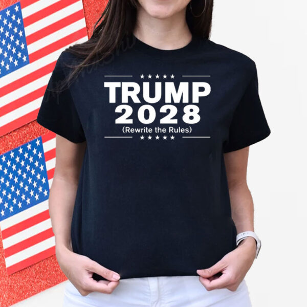 Trump 2028 (Rewrite The Rules) Unisex T-Shirts