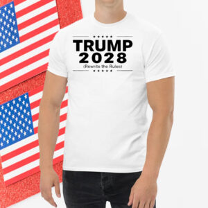 Trump 2028 rewrite the rules Unisex Shirt